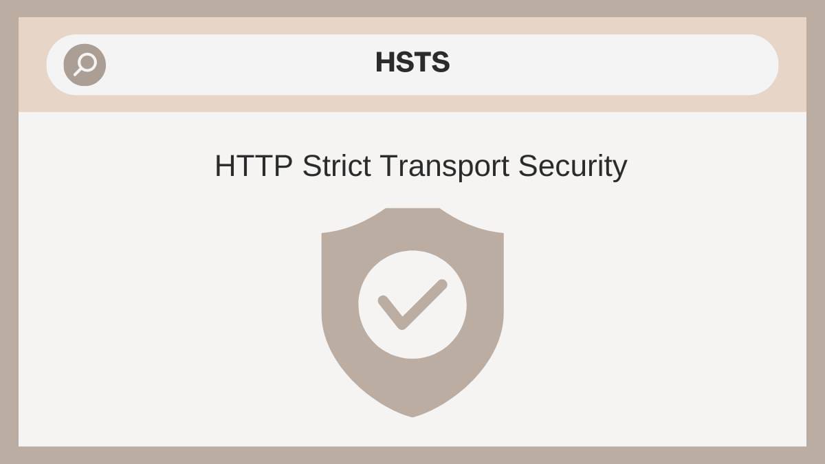 http strict transport security (hsts)